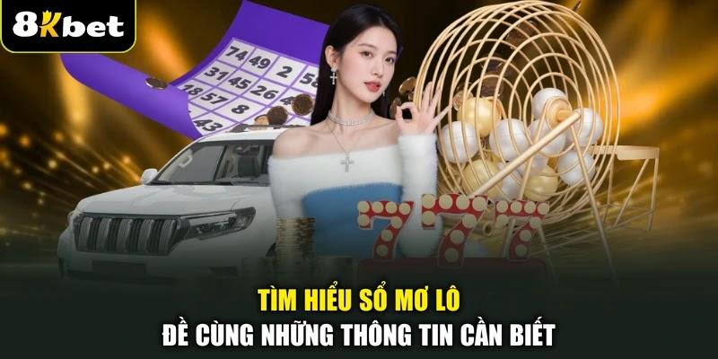 Tìm hiểu sổ mơ lô đề cùng những thông tin cần biết