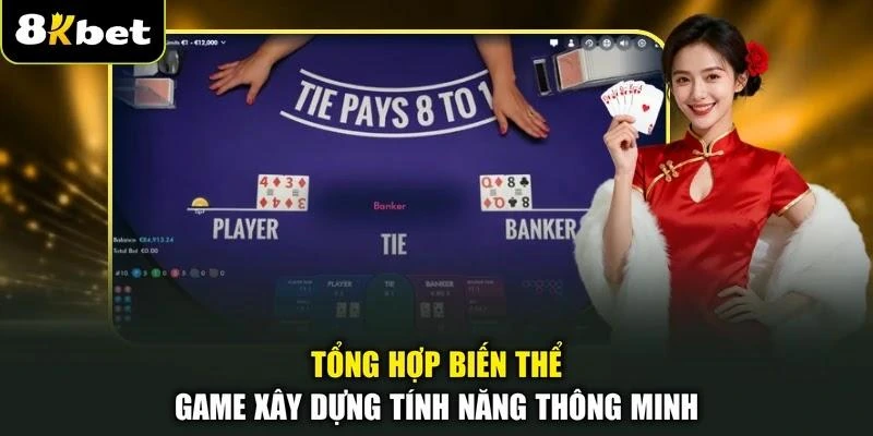 Tổng hợp biến thể game xây dựng tính năng thông minh